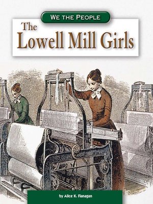 cover image of The Lowell Mill Girls